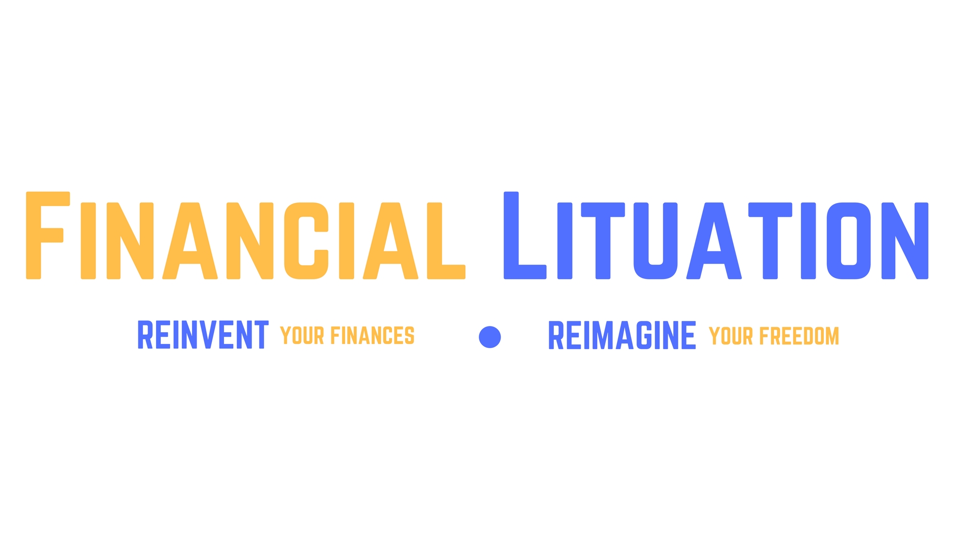 Financial Lituation